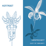 CD-Cover: Kontrast: Versprochen? (Duett mit Nebelgeist)